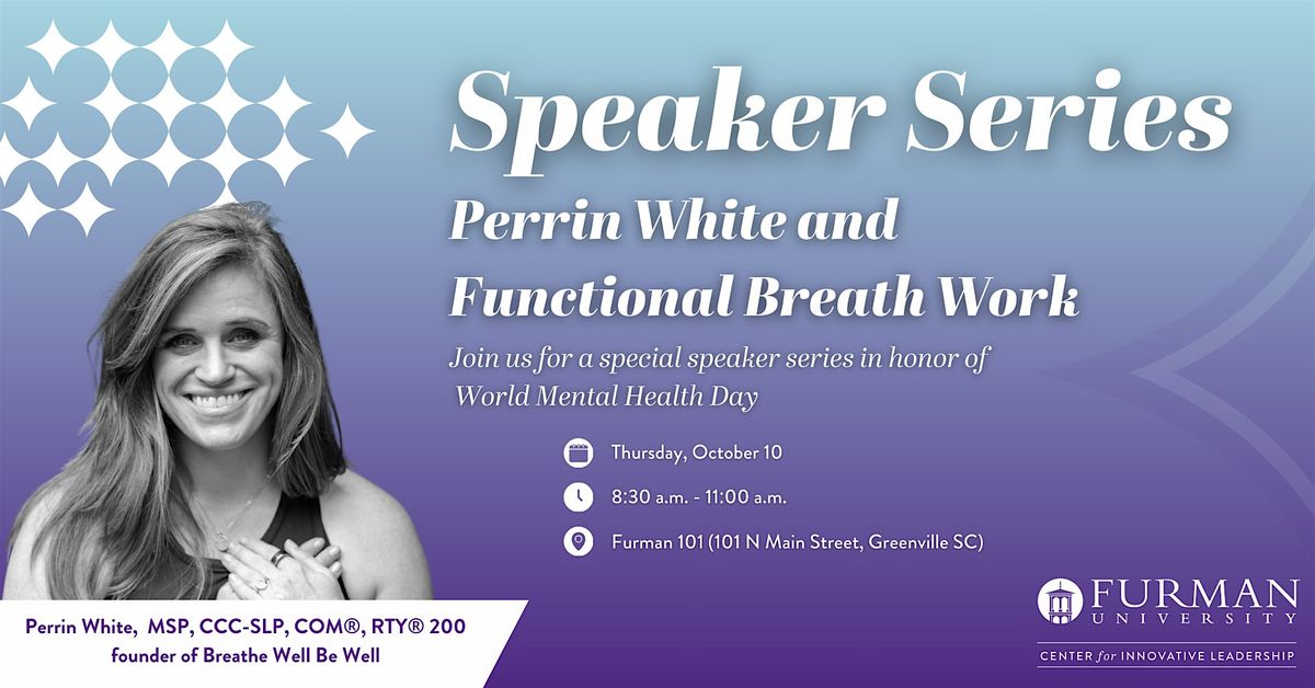 Speaker Series for World Mental Health Day Featuring Perrin White