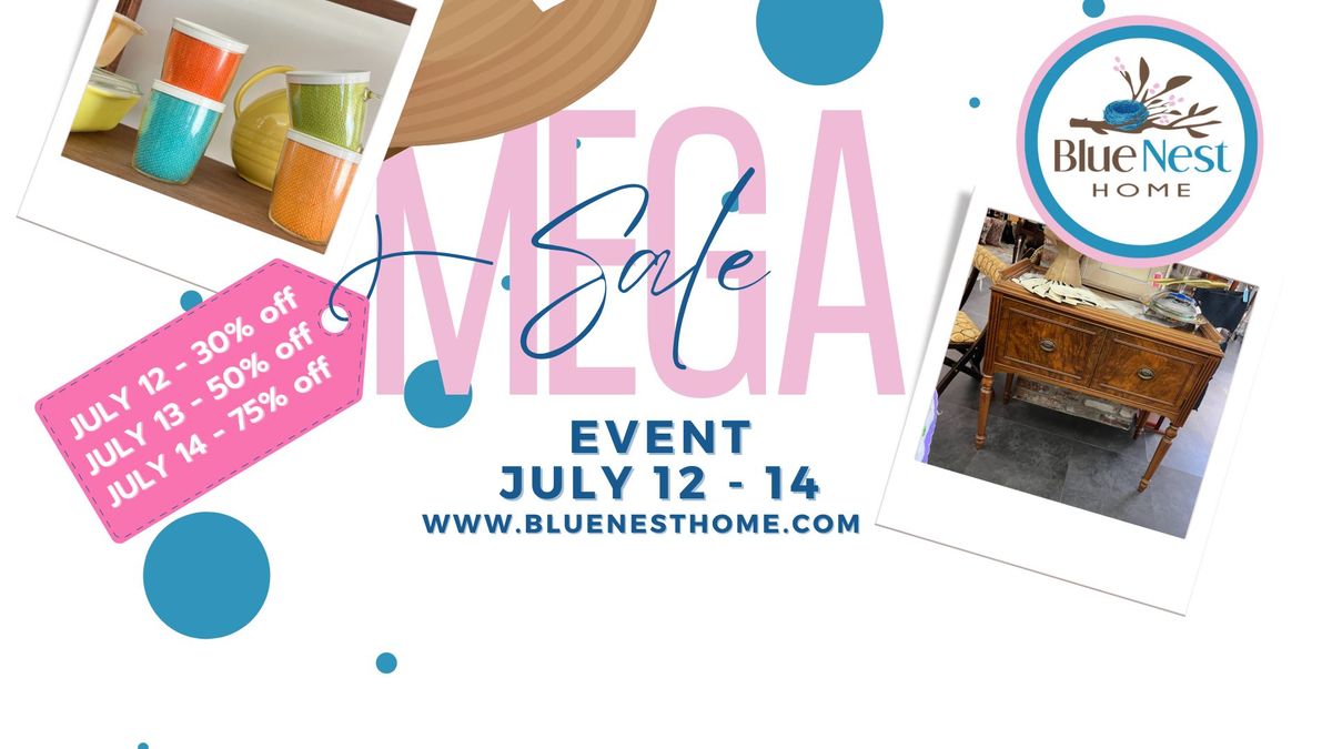 BLUE NEST HOME MEGA SALE EVENT