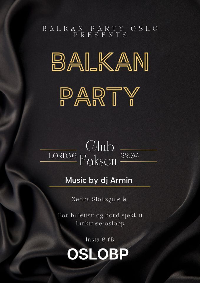 Ve\u010deras Balkan Party 22.04
