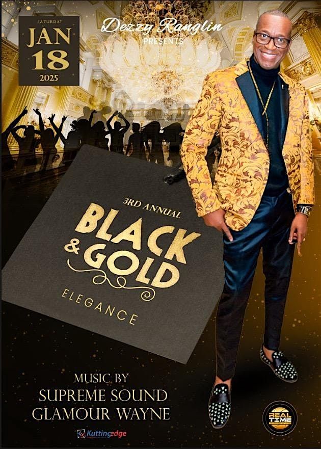 Dezzy Ranglin Presents: Black & Gold