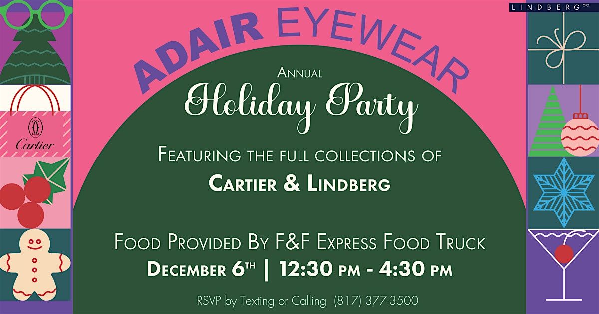 Adair Eyewear's Annual Holiday Event