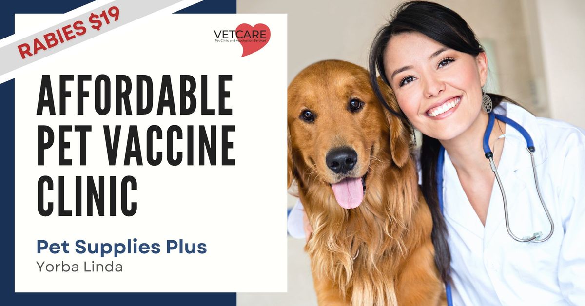 Affordable Pet Vaccine Clinic - Yorba Linda