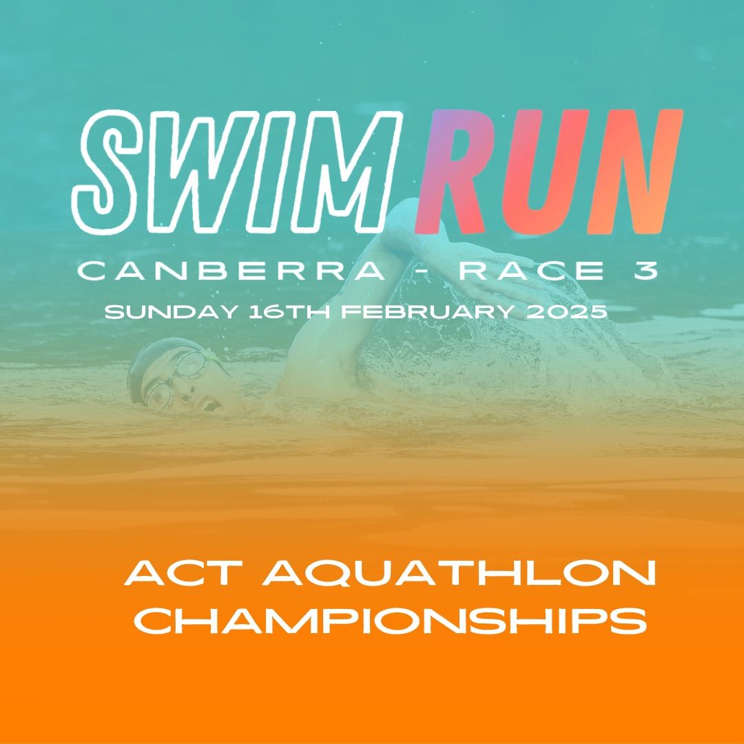 Run Swim Canberra Series Race 3 \u2013 ACT Aquathlon Championships