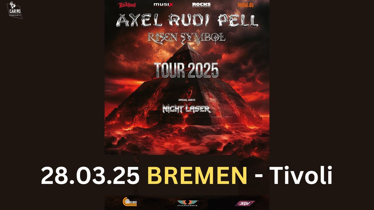 AXEL RUDI PELL & Special Guest: NIGHT LASER