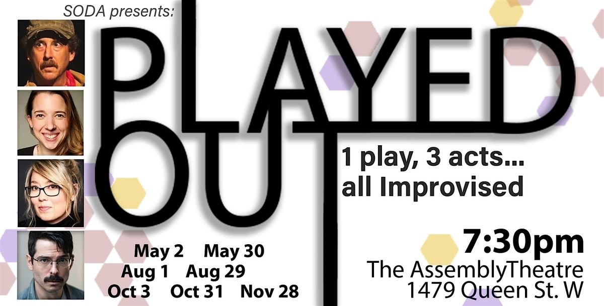 SODA presents: Played Out