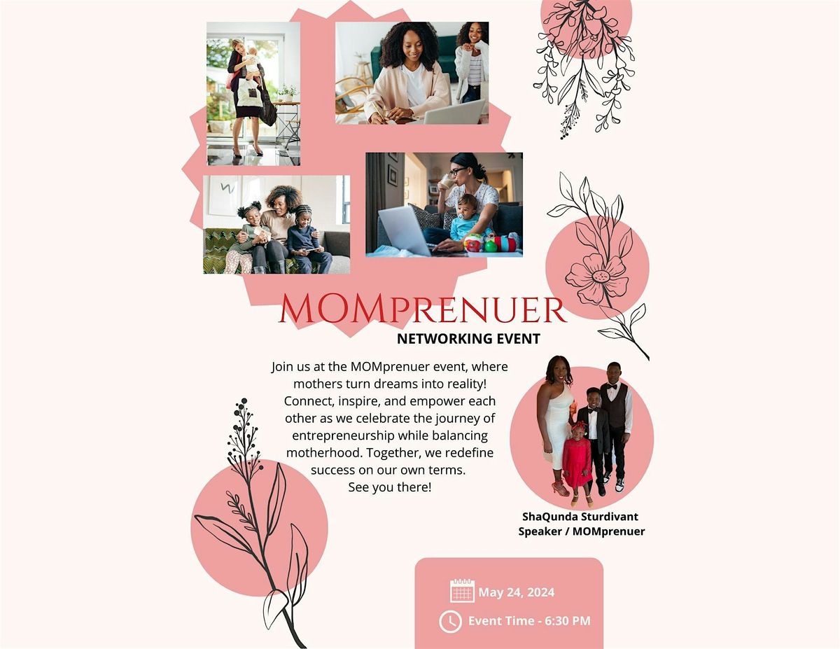 MOMprenuer Networking Event