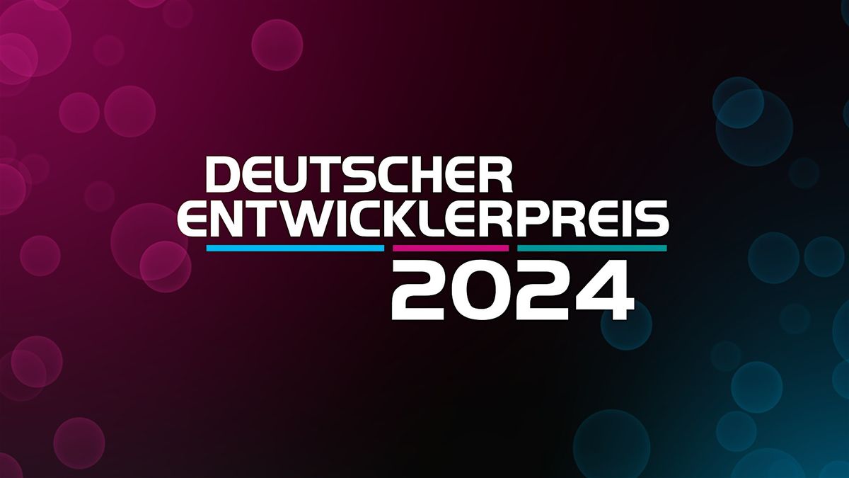 Deutscher Entwicklerpreis 2024