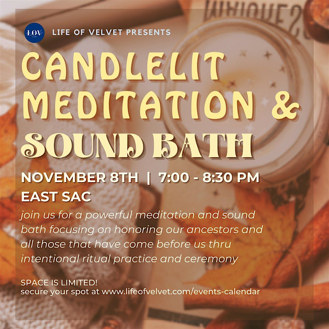 Candlelit Meditation & Sound Bath