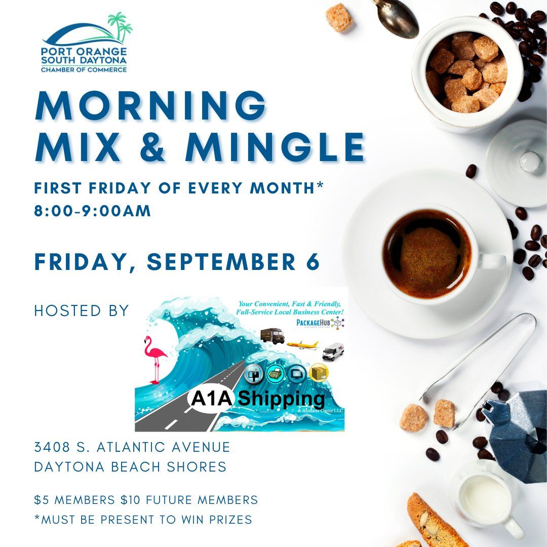 Morning Mix & Mingle - A1A Shipping and Business Center
