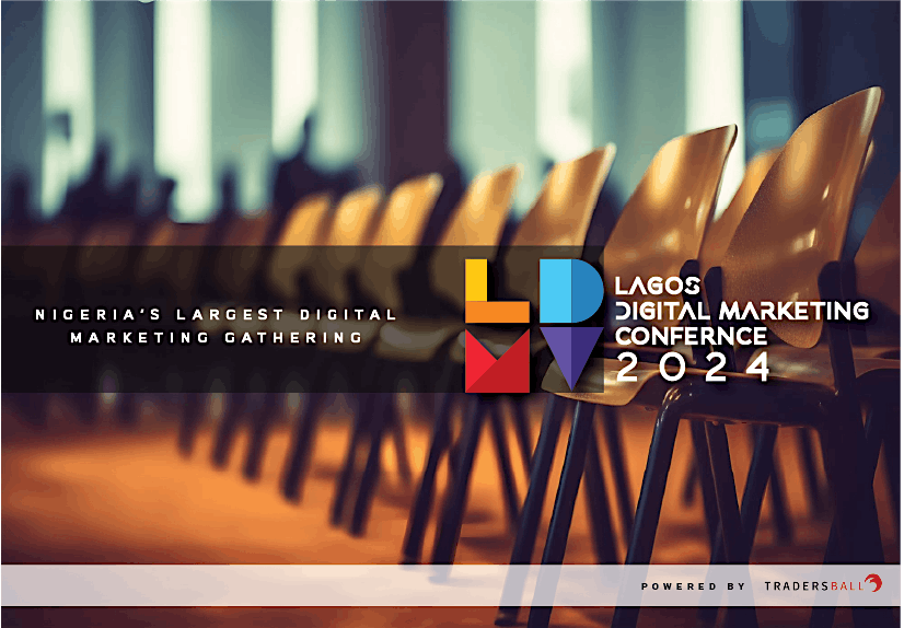 Lagos Digital Marketing Conference and Exhibition 2024