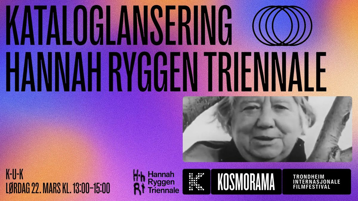 Kataloglansering Hannah Ryggen Triennale + Kosmorama