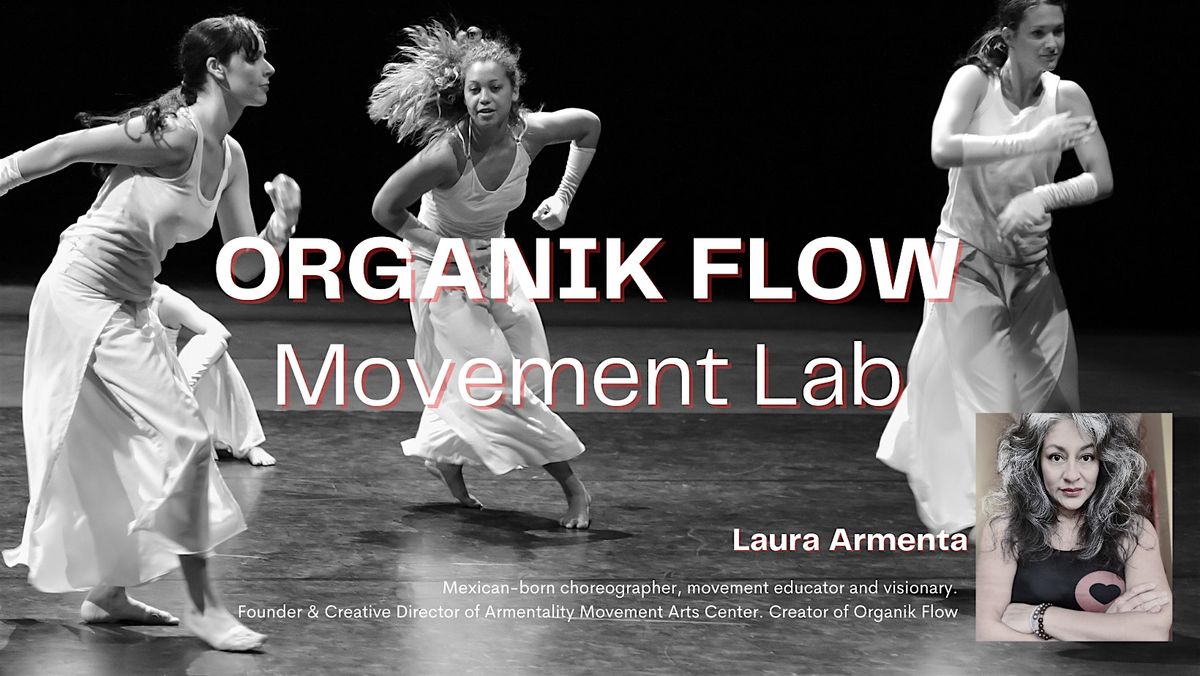 Organik Flow Movement Lab with Laura Armenta