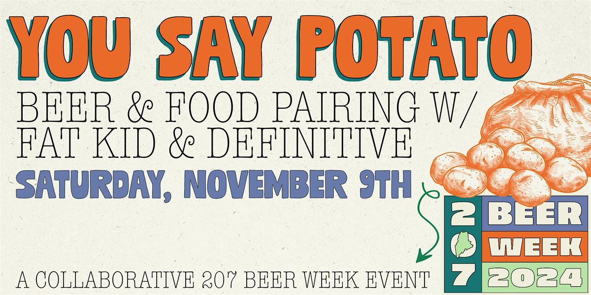 You Say Potato - A Collaborative Beer & Food Event