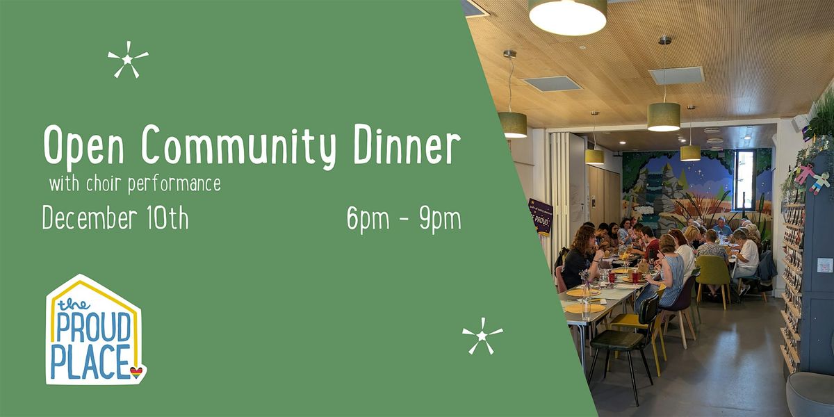 Open Community Dinner and Choir Performance