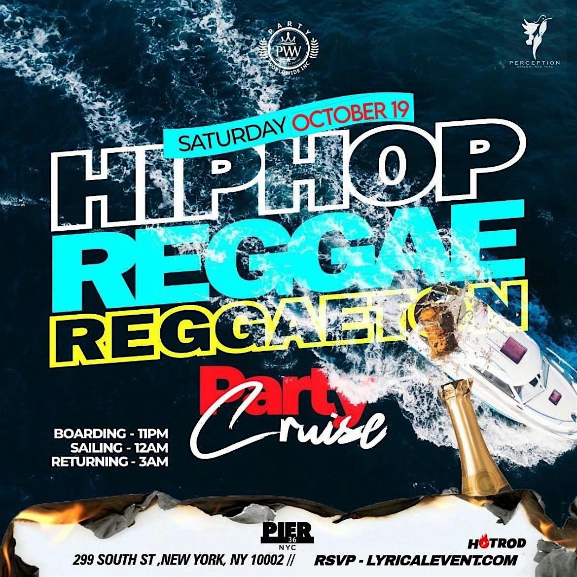 Hip Hop Reggae Reggaeton Party Cruise