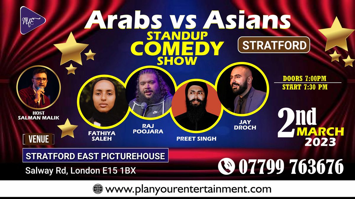 Arabs vs Asians Stand up Comedy Show ( Stratford)