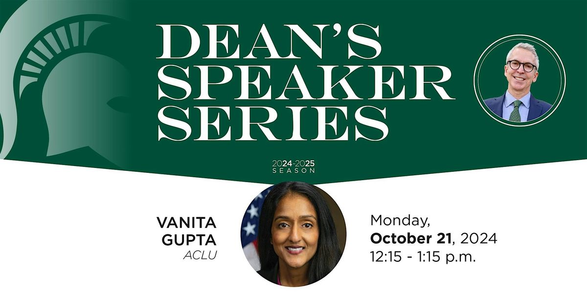 Dean's Speaker Series: Vanita Gupta