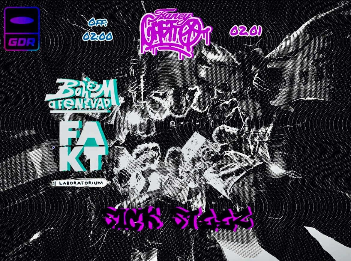 Sick Steez live \/ Fancyghetto \/ Fakt x Boh\u00e9m a fenevad \/RapJam \/ @ G\u00f6d\u00f6r