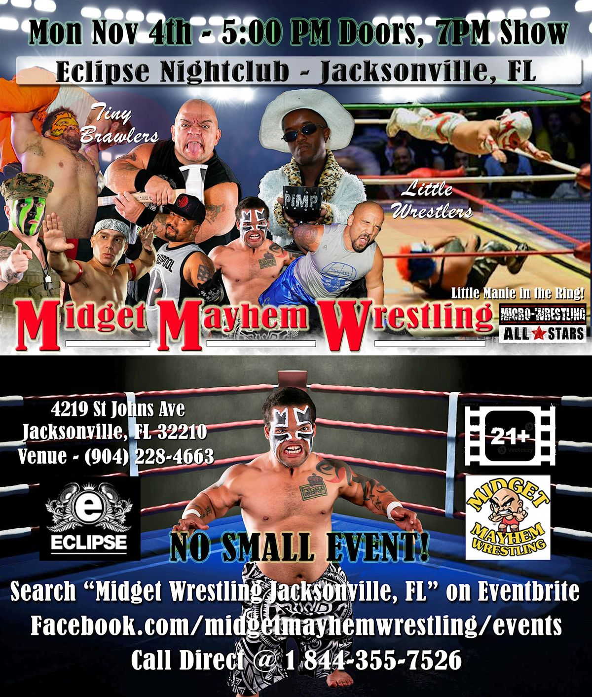 Midget Mayhem Wrestling Rips Through the Ring! Jacksonville FL 21+