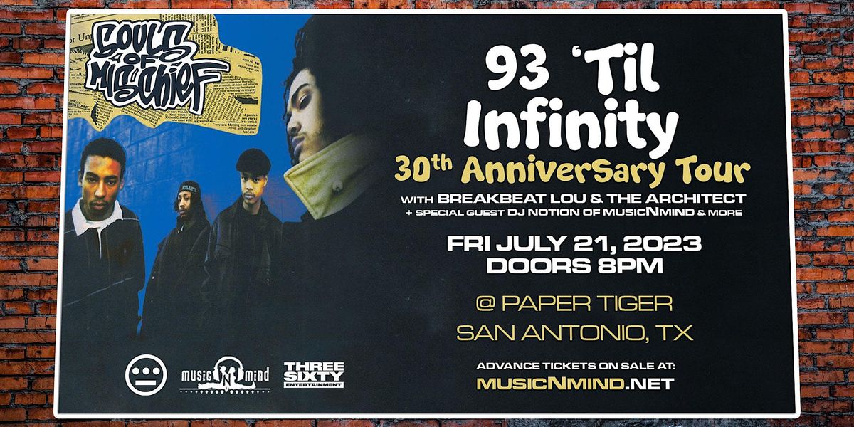 Souls Of Mischief - 93 Til Infinity 30th Anniversary Tour - San Antonio