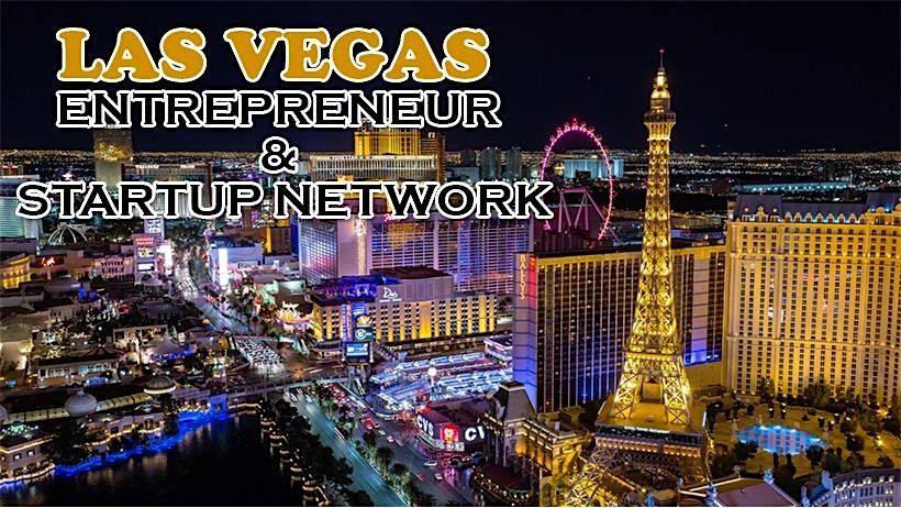 Las Vegas's Business, Tech & Entrepreneur Professional Networking Soriee