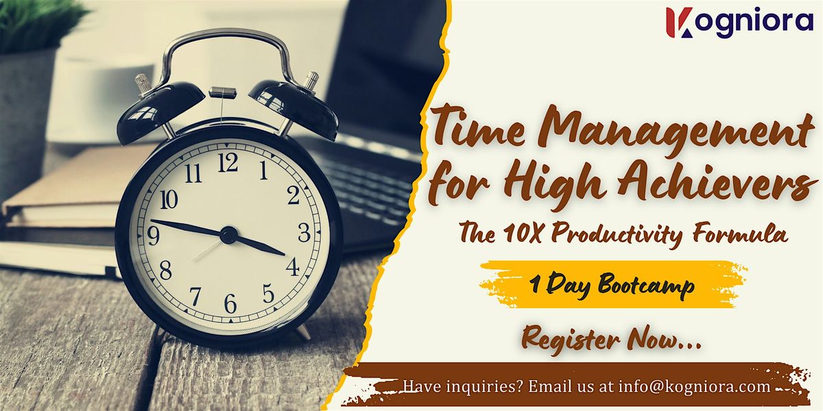 Time Management - The 10X Productivity Formula! in Fort Wayne, IN
