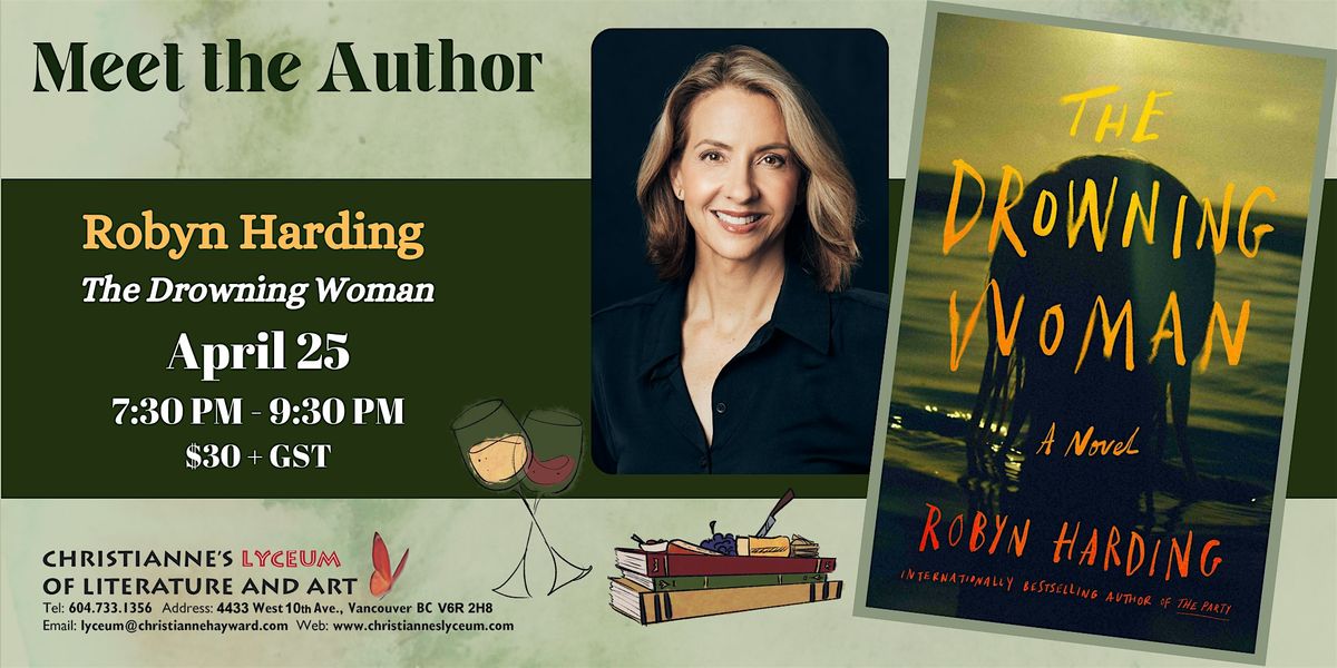 Meet the Author - Robyn Harding "The Drowning Woman"