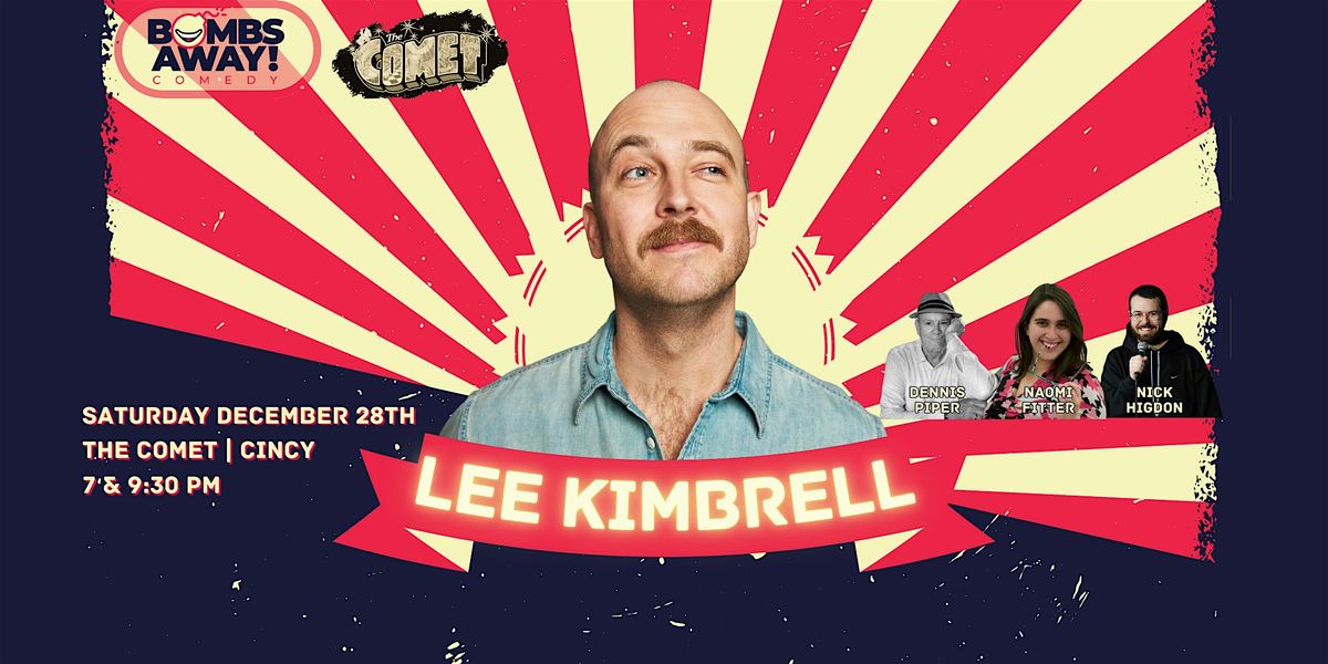 Comedy At The Comet | LEE KIMBRELL