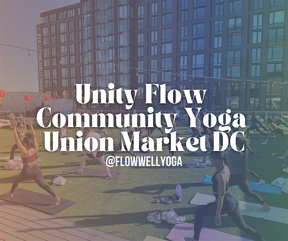 Unity Flow: Free Yoga in Union Market DC