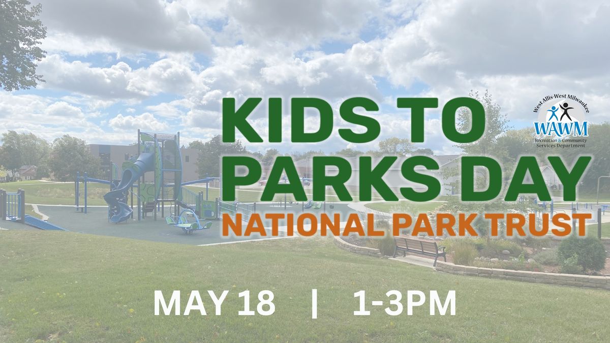 Kids to Parks Day 