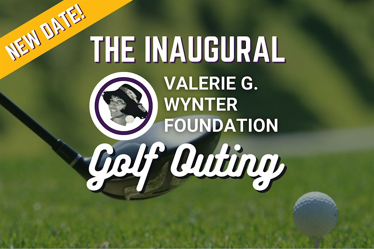 The 2024 Valerie G. Wynter Foundation Golf Outing