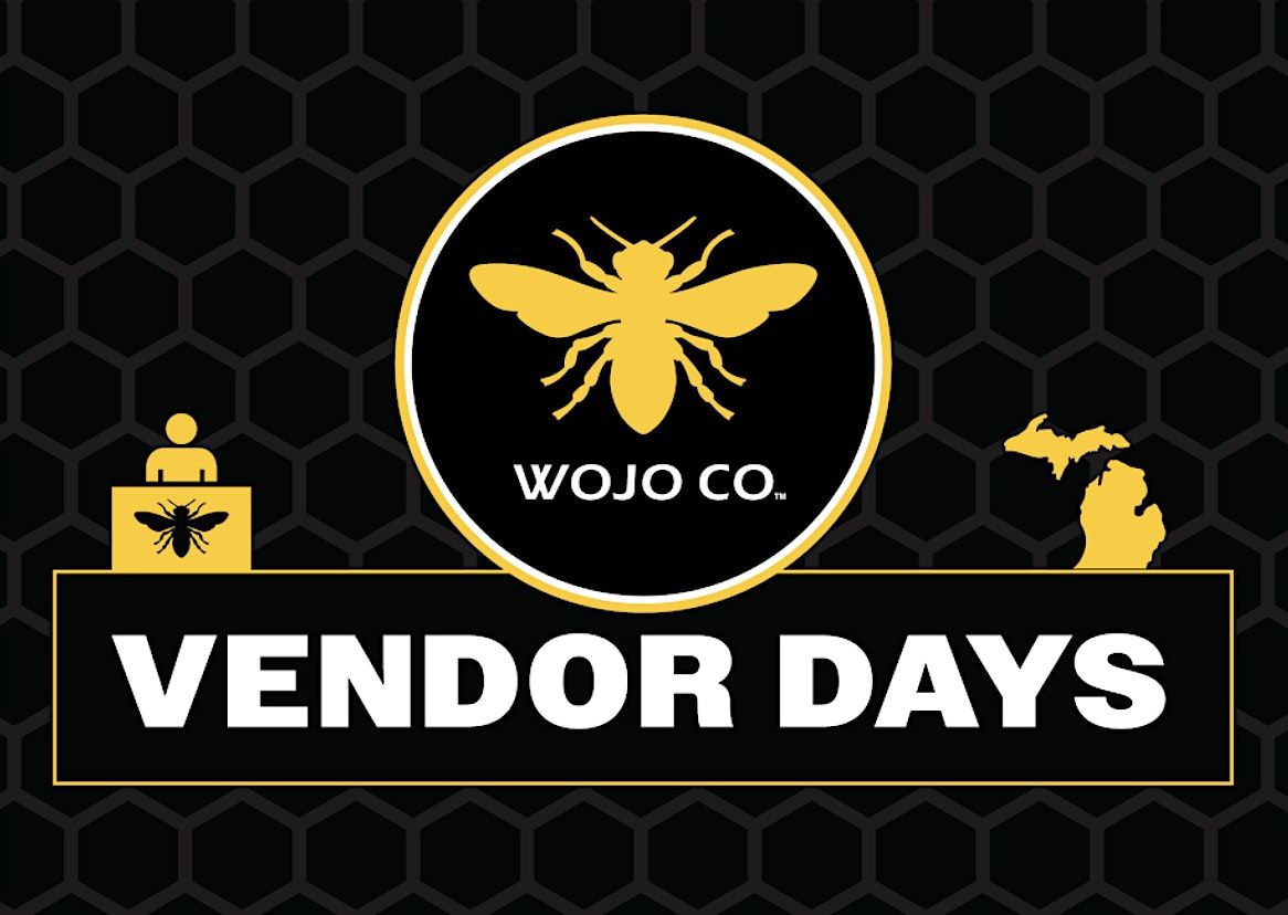 Wojo Co. Vendor Days @ Dispo - Bay City, MI