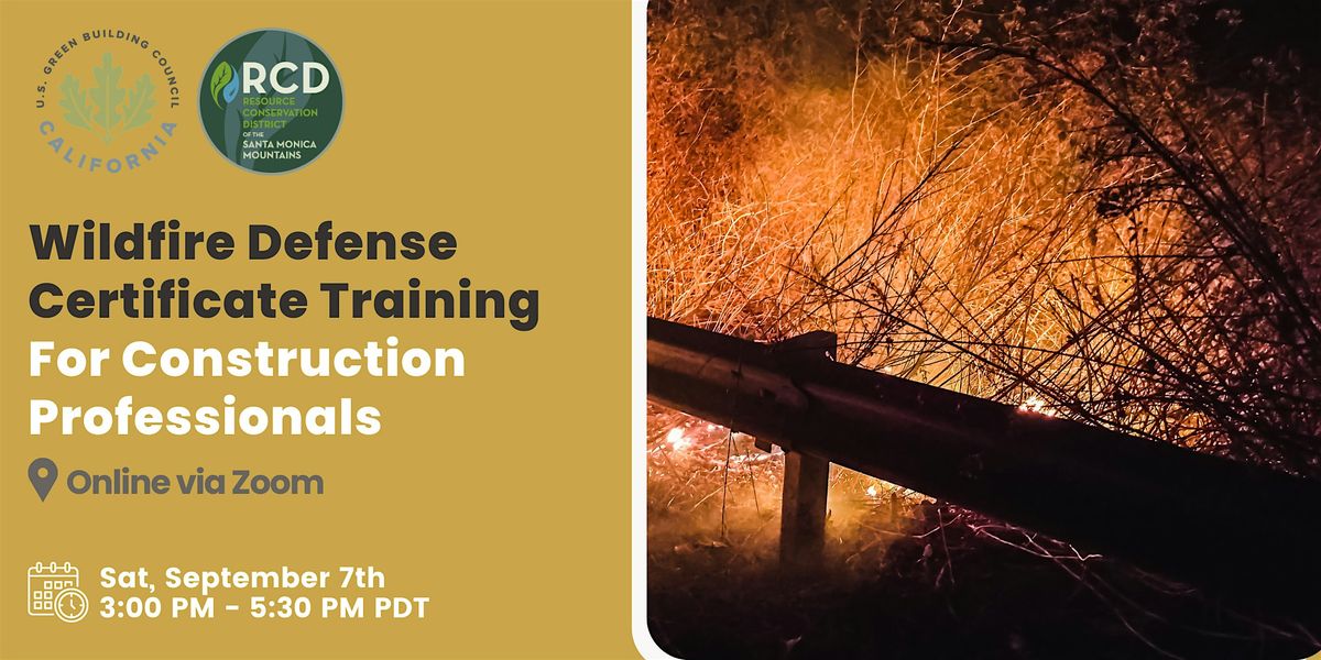 Wildfire Defense Certificate Training for Construction Professionals