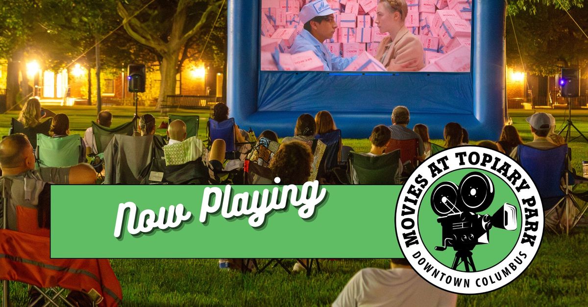 Movies Nights at Topiary Park