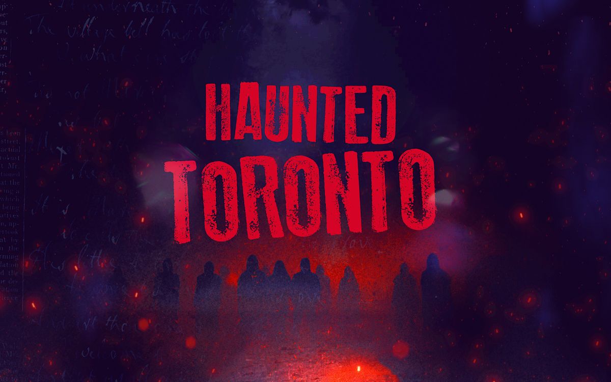 Toronto Dark Tales - Outdoor Escape Game