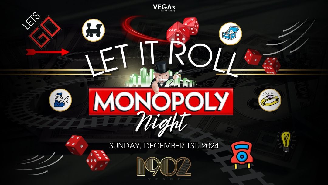 Let It Roll - Monopoly Night