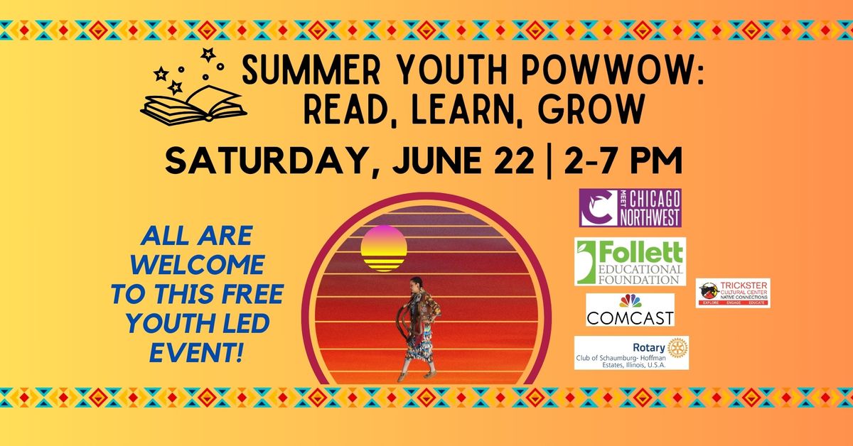 Summer Youth Powwow: Read, Learn, Grow