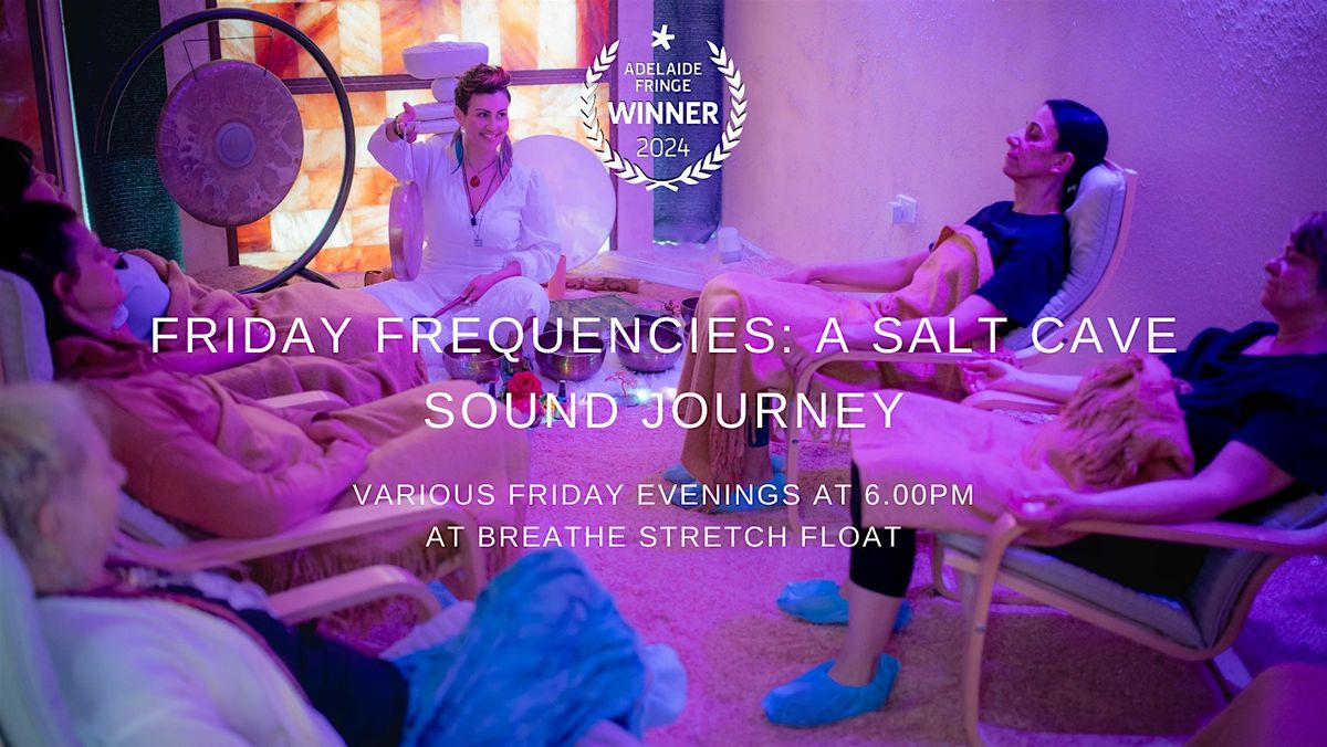 Friday Frequencies - A Salt Cave Sound Journey