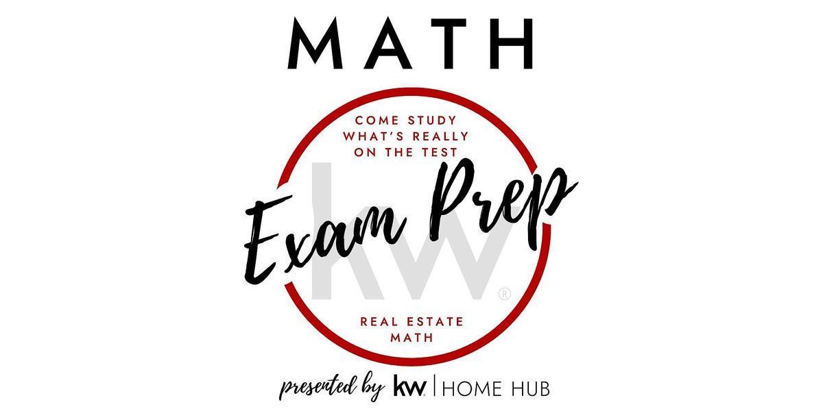 Keller Williams: Real Estate Math Review