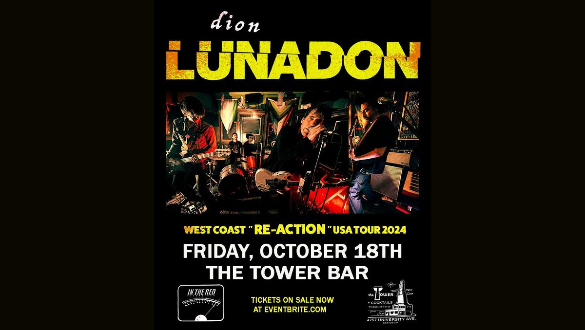 Dion Lunadon @ The Tower Bar