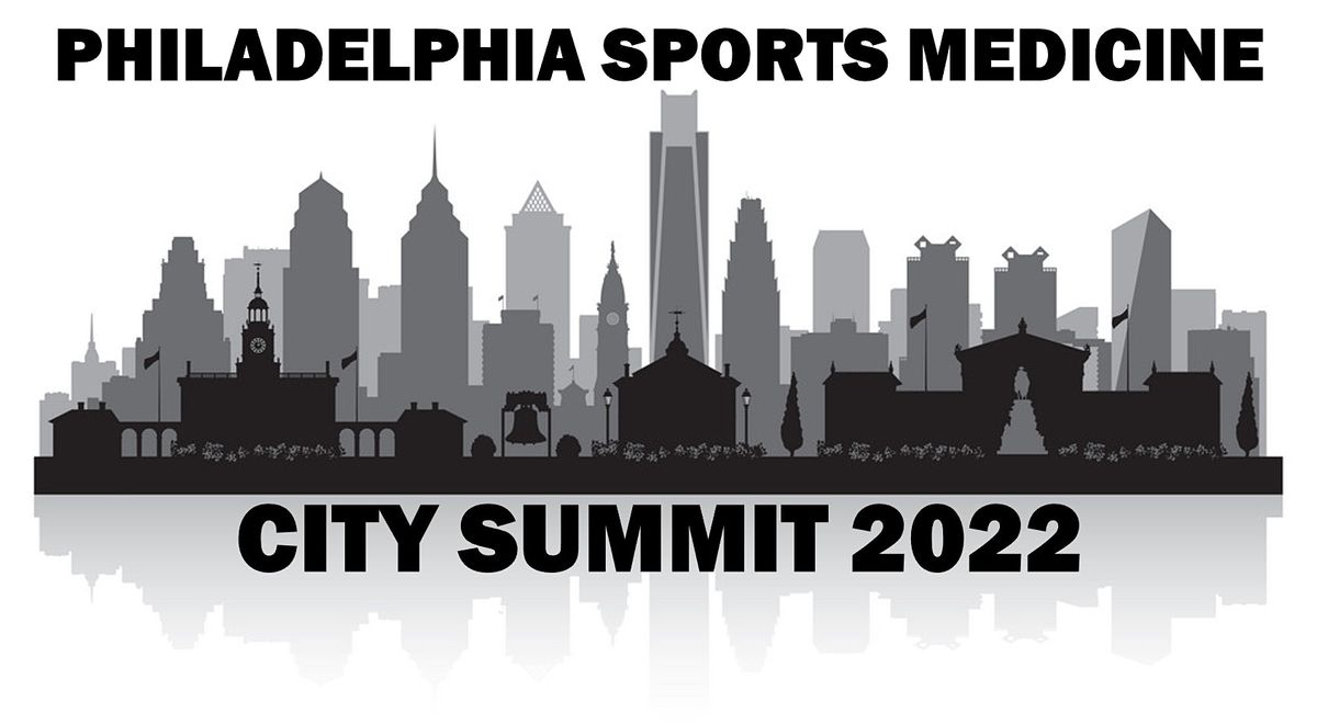 Philadelphia Sports Medicine City Summit