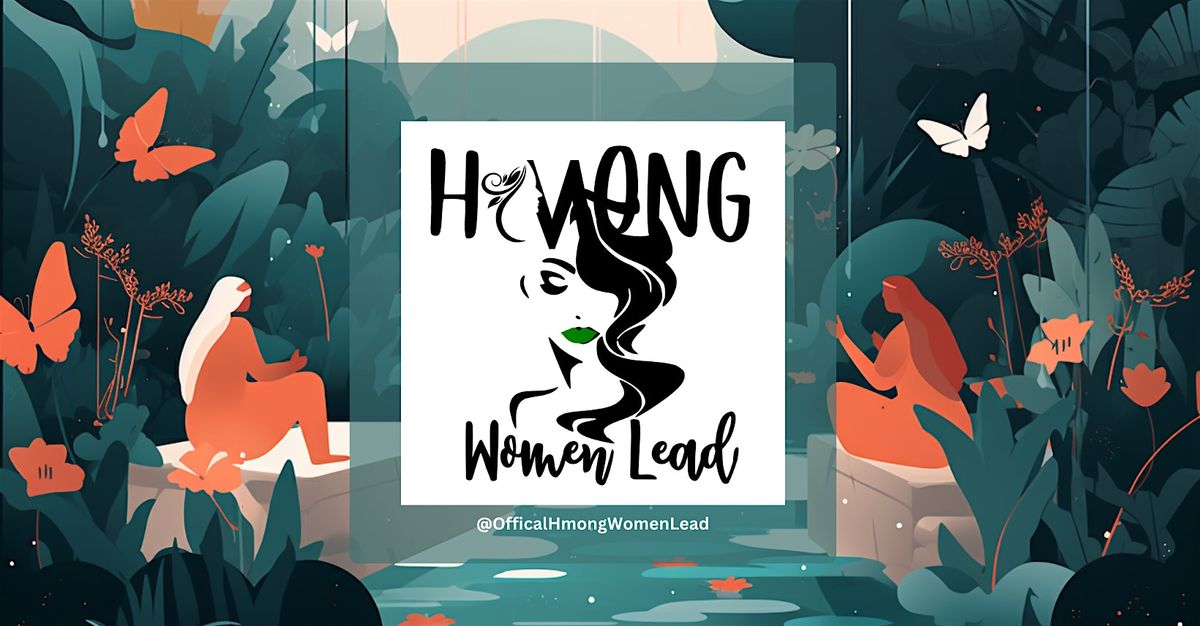 Hmong Women Lead: Pioneering Mental Health Equity for Hmong Women