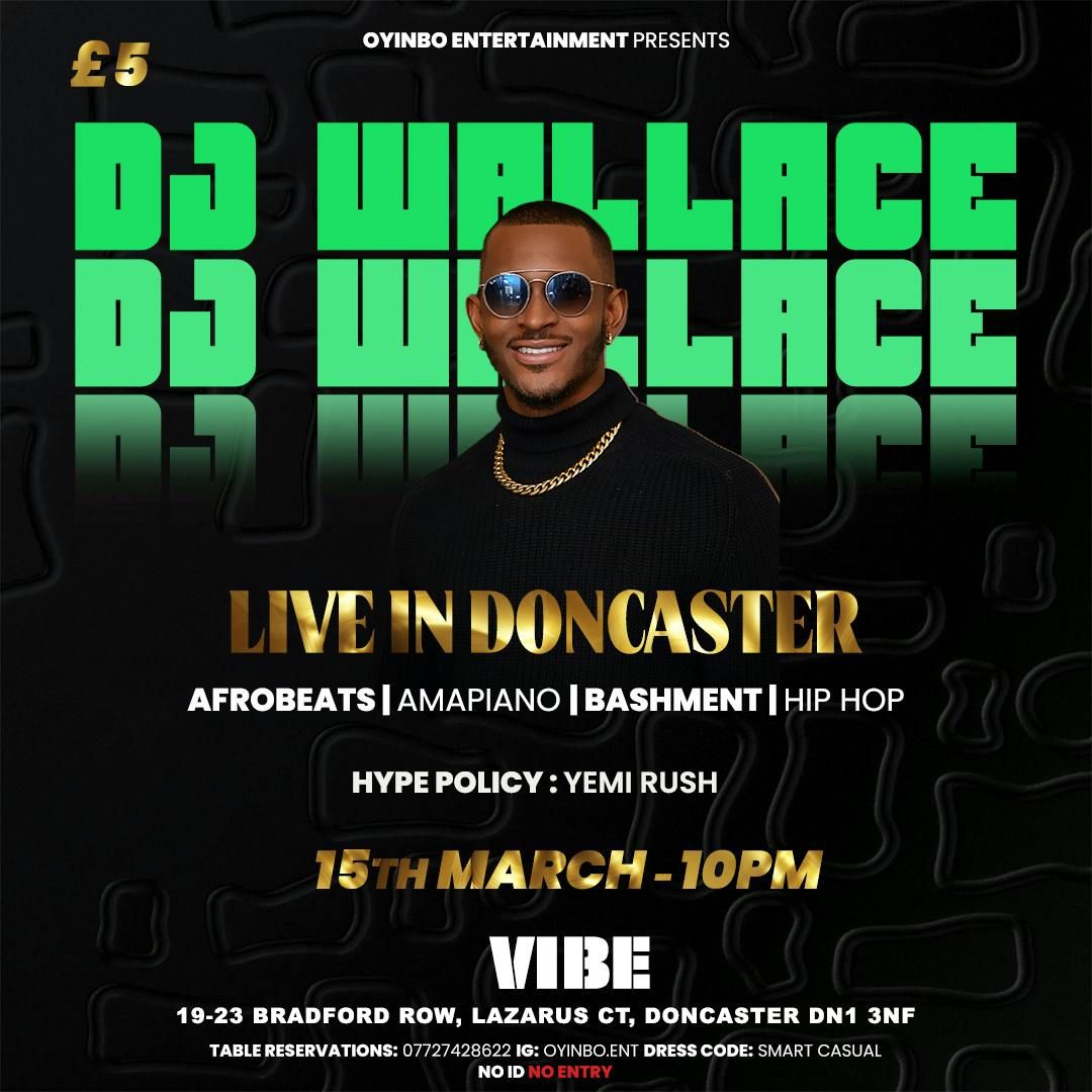 DJ WALLACE LIVE IN DONCASTER \ud83d\udcbf 