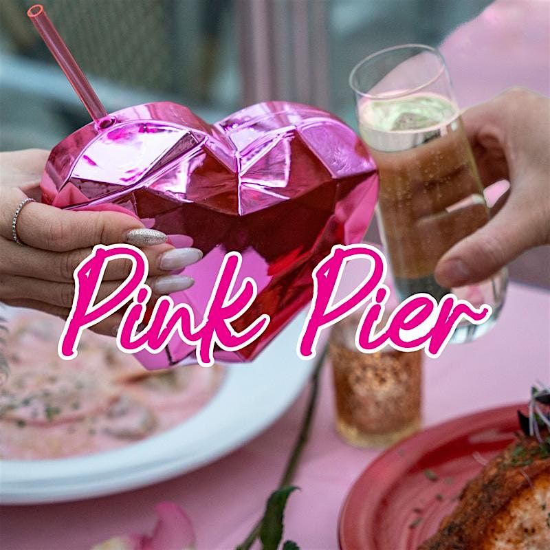 PINK PIER IS COMING to WATERMARK @ Pier 15 NYC: VIP WAITLIST