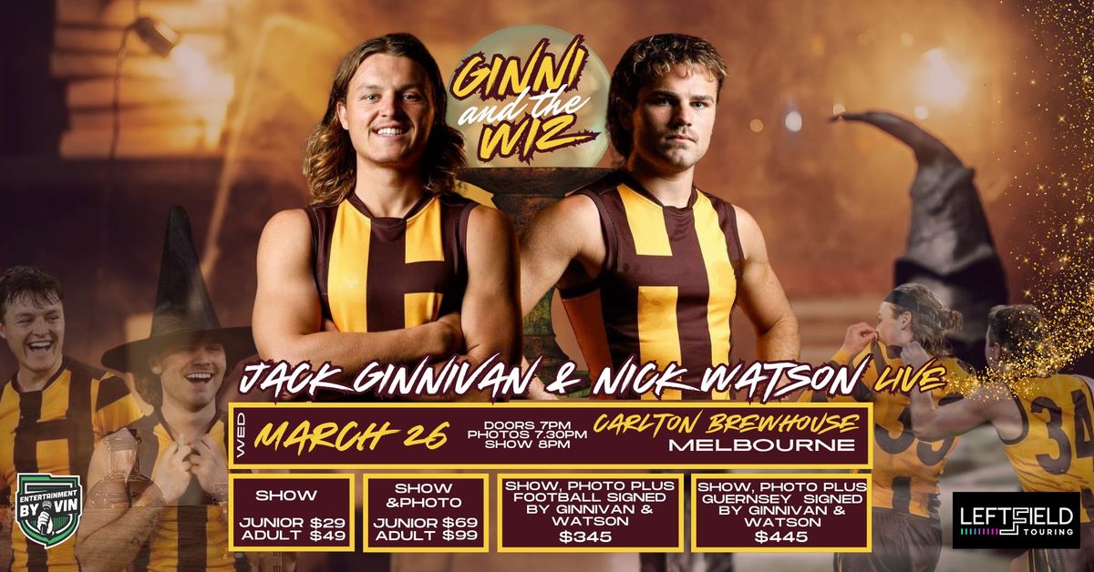 Ginni & The Wiz! Jack Ginnivan & Nick Watson LIVE at Carlton Brewhouse!