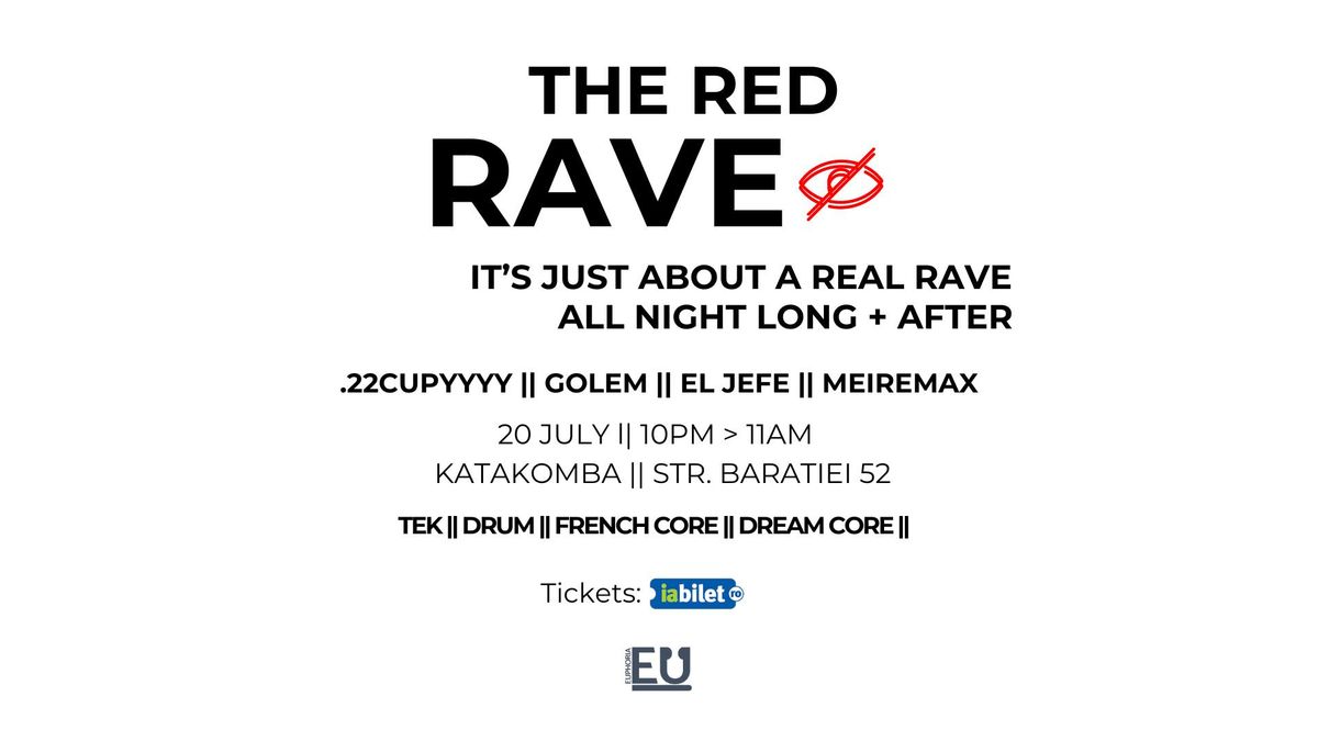 THE RED RAVE #4