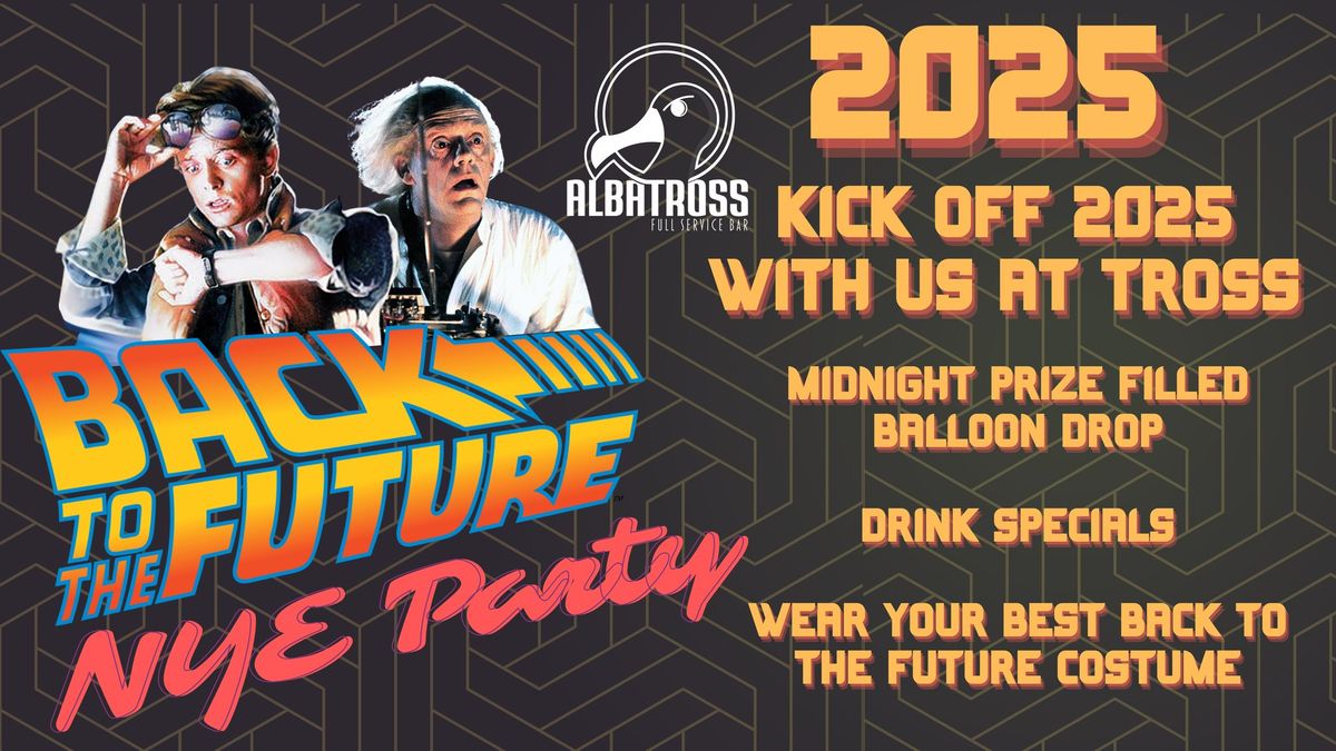 New Years Eve - Back to the Future