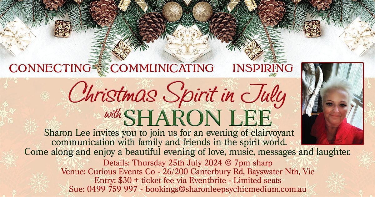 SHARON LEE                     CHRISTMAS SPIRIT IN JULY