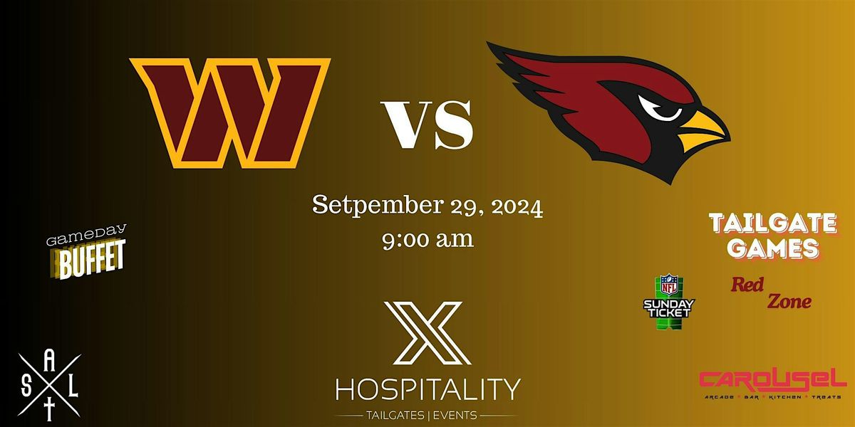 Cardinals vs Commanders Xperience Tailgate