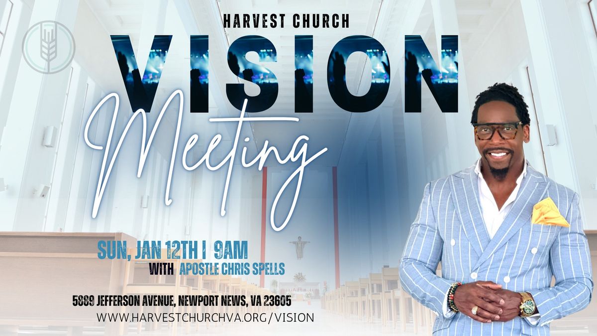 \u201825 Harvest Church Vision Meeting